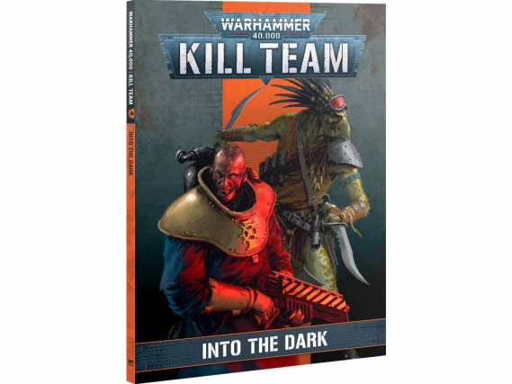 Kill Team Into the Dark