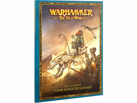 Warhammer the Old Wolrd - Arcane Journal: Tomb Kings of Khemri