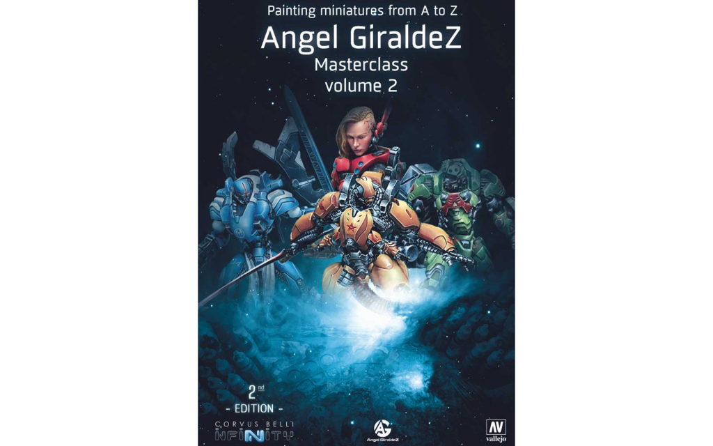 Painting Miniatures from A to Z - Angel Giraldez Masterclass VOL. 2