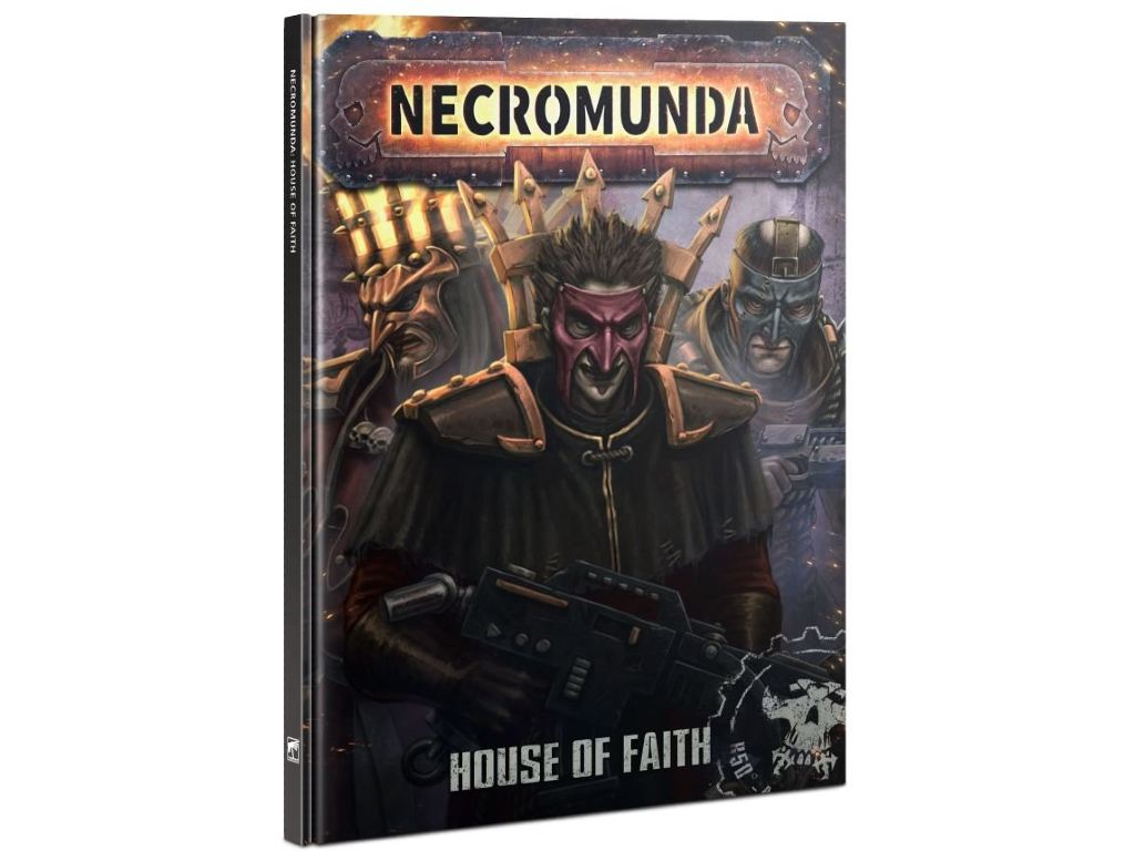 Necromunda: House of Faith